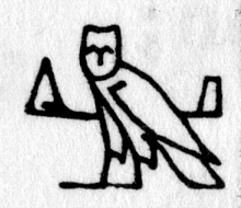 Hieroglyph tagged as: arm,arm extended,bird,offering,owl,palm up,triangle